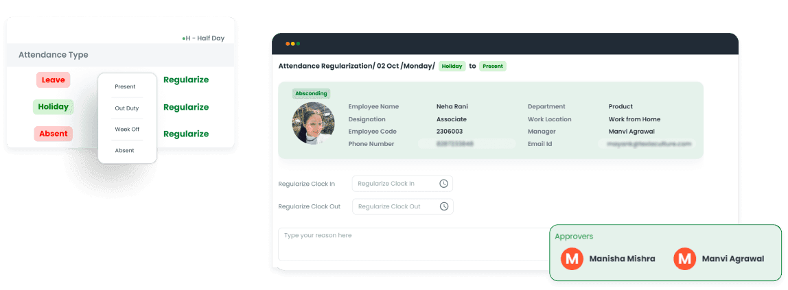 Check real-time attendance and apply for Regularizations